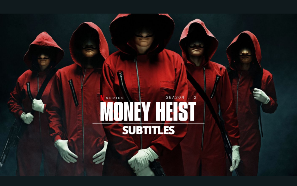 Season subtitles 2 casa papel english la de Money Heist(La