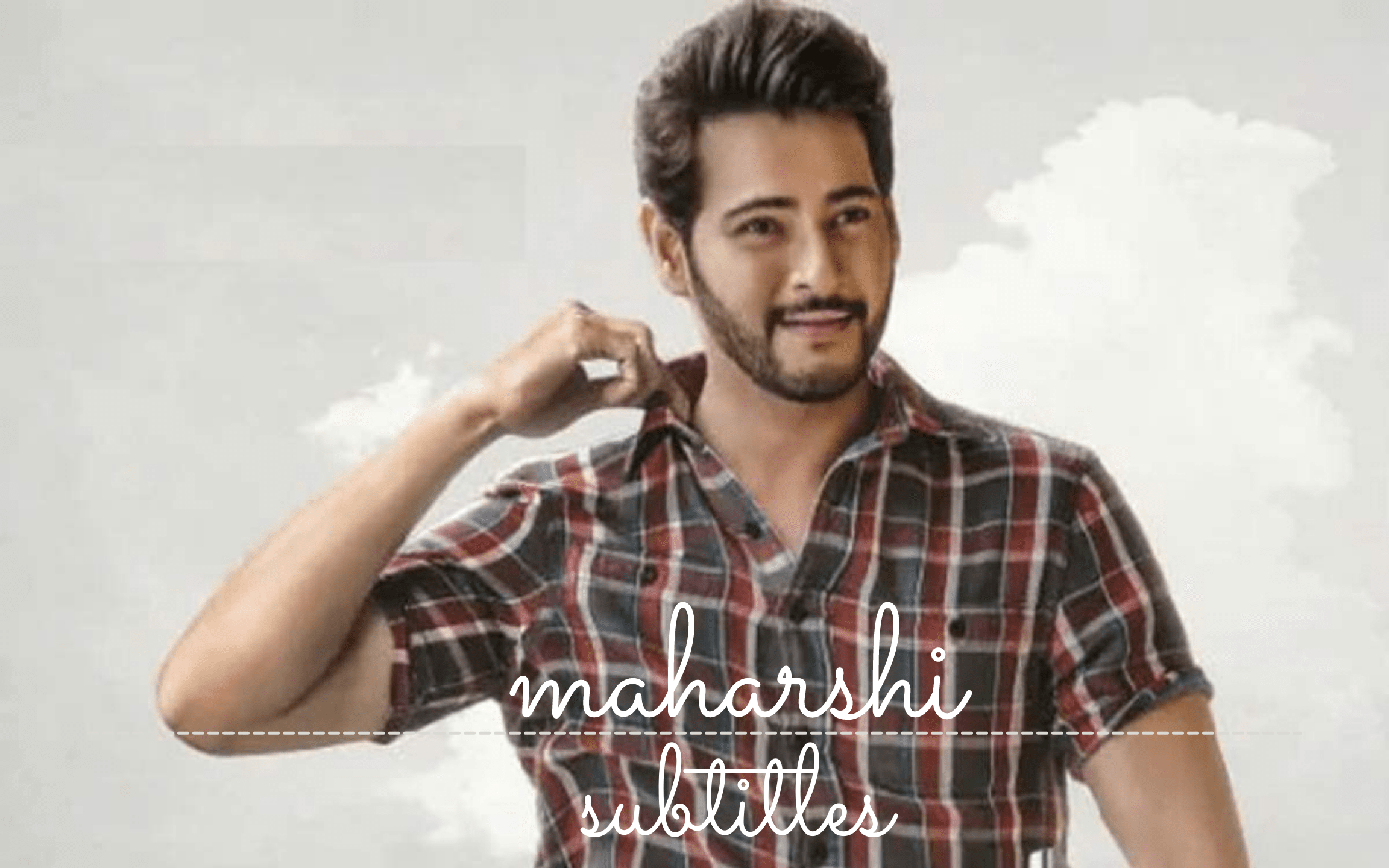 Maharshi 2019 English Subtitles Subtitles SRT Download