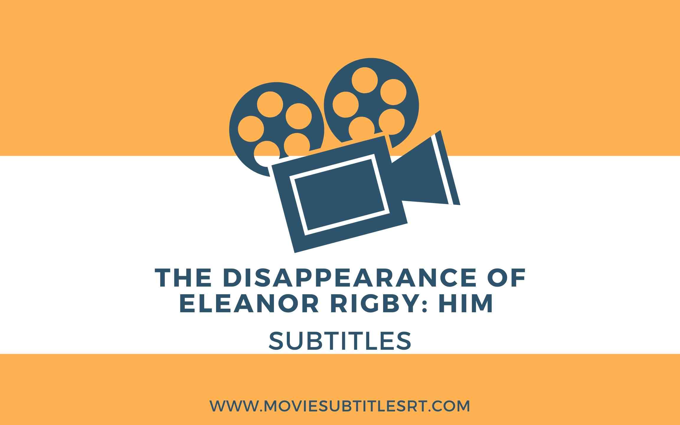 The Disappearance of Eleanor Rigby: Him