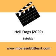 Hell Dogs (2022)