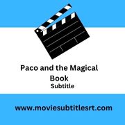 Paco and the Magical Book (2005)