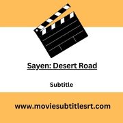 Sayen: Desert Road