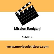 Mission Raniganj